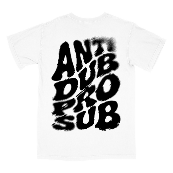 Anti Dub Pro Sub Premium Tee White – Wooji